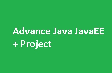 Advance Java JavaEE +Project