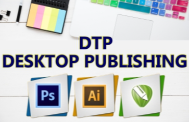 DTP- Desktop Publishing