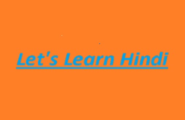 Lets Learn Hindi